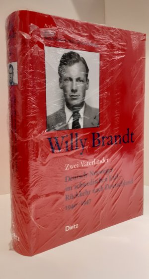 Berliner Ausgabe / Zwei Vaterländer - Deutsch-Norweger im schwedischen Exil - Rückkehr nach Deutschland 1940-1947