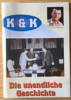 gebrauchtes Buch – Norbert Heymann – K & K - Die unendliche Geschichte