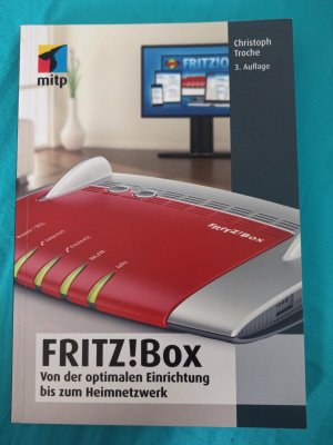 FRITZ!Box - Von der optimalen Einrichtung bis zum Heimnetzwerk