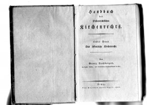 Handbuch des Österreichischen Kirchenrechts. 2 Bände. 1. Band: Das öffentliche Kirchenrecht. - 2. Band: Das Privatkirchenrecht