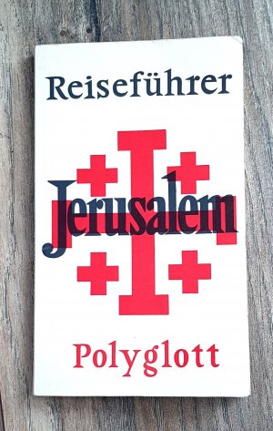 gebrauchtes Buch – Dr. Horst J – Polyglott Jerusalem mit Bethlehem, Hebron, Jericho, Samaria und Massada