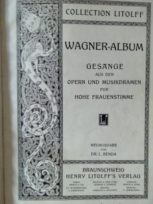 Wagner-Album Gesänge aus den Opern und Musikdramen für hohe Frauenstimmen