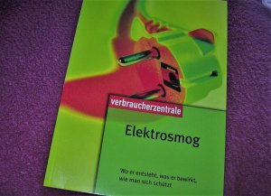 Elektrosmog - Wo er entsteht, was er bewirkt, wie man sich schützt