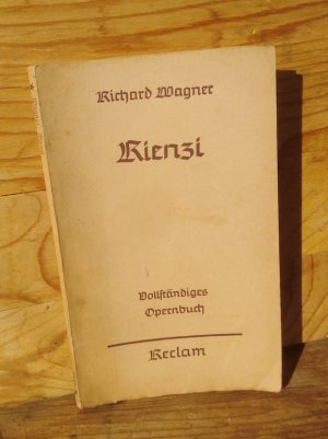 antiquarisches Buch – Wagner, Richard / Kruse – Rienzi, der letzte der Tribunen. Große tragische Oper in fünf Aufzügen (nach Bulwers gleichnamigem Roman) - Vollständiges Buch