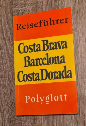 gebrauchtes Buch – Dr. Horst J – Polyglott Costa Blanca Barcelona Costa Dorada