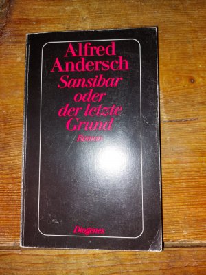 antiquarisches Buch – Alfred Andersch – Sansibar oder der letzte Grund