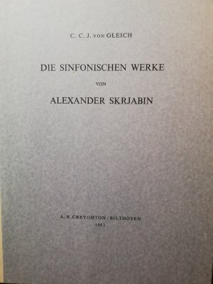 Die sinfonischen Werke von Alexander Skrjabin