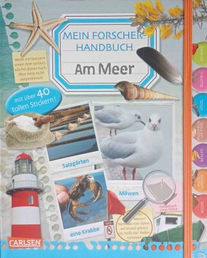 gebrauchtes Buch – Ingrun Wimmer – Mein Forscher-Handbuch - am Meer : [mit über 40 tollen Stickern]. [Texte: Collectif Piccolia. Übers.:]