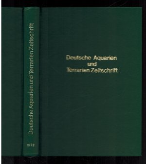 Die Aquarien- und Terrarien Zeitschrift (DATZ) 25. Jahrgang 1972