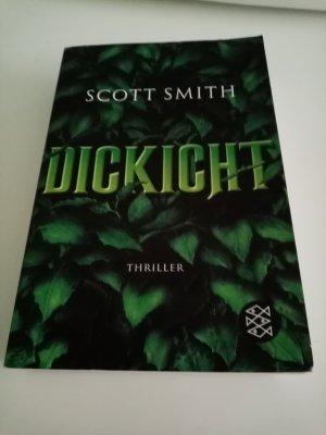 gebrauchtes Buch – Scott Smith – Dickicht