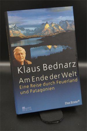 Am Ende der Welt - Eine Reise durch Feuerland und Patagonien + :::Geschenk:::