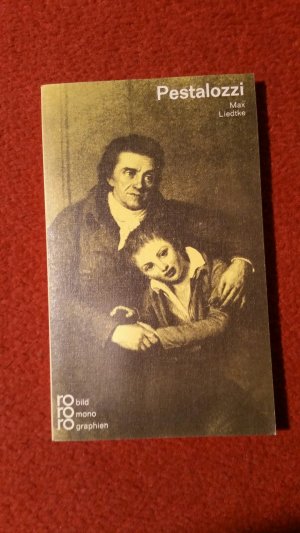 gebrauchtes Buch – Max Liedtke – Johann Heinrich Pestalozzi