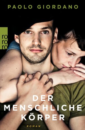 gebrauchtes Buch – Paolo Giordano – Der menschliche Körper