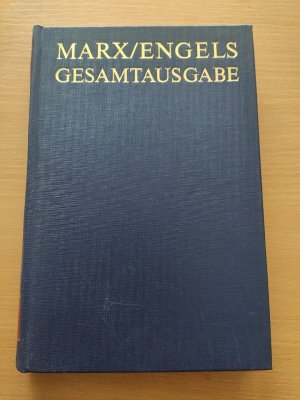 Marx-Engels-Gesamtausgabe (MEGA), 2. Abteilung, Bd. 1/2: Ökonomische Manuskripte 1857/58, Text und Apparat