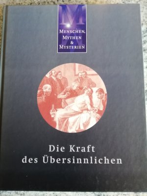 gebrauchtes Buch – Grant, Reg, u – Menschen, Mythen & Mysterien: Die Kraft des Übersinnlichen