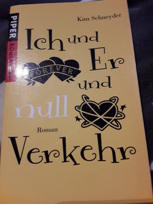 gebrauchtes Buch – Kim Schneyder – Ich und er und null Verkehr