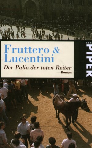 gebrauchtes Buch – Fruttero, Carlo; Lucentini – Der Palio der toten Reiter