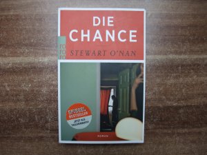 gebrauchtes Buch – O?Nan, Stewart – Die Chance