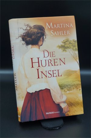 gebrauchtes Buch – Martina Sahler – Die Hureninsel  + :::Geschenk:::