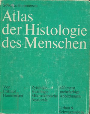 Atlas der Histologie des Menschen.