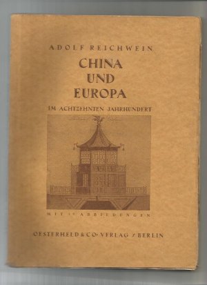 China und Europa im achtzehnten Jahrhundert