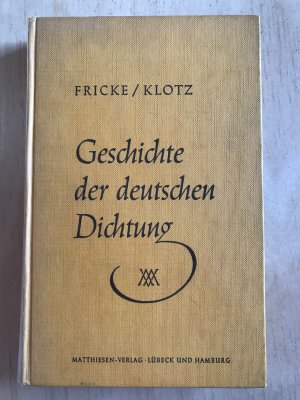 Geschichte der deutschen Dichtung (Mit zahlreichen Abbildungen).