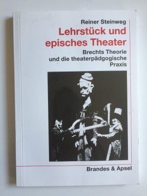 Lehrstück und episches Theater