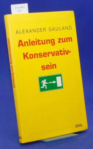 Anleitung zum Konservativsein