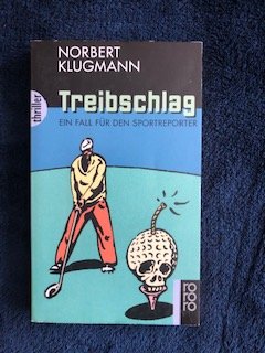 gebrauchtes Buch – Norbert Klugmann – Treibschlag