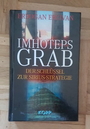 Imhoteps Grab - Der Schlüssel zur Sirius-Strategie