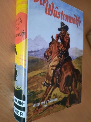 antiquarisches Buch – Fritz Daum – Die Wüstenwölfe