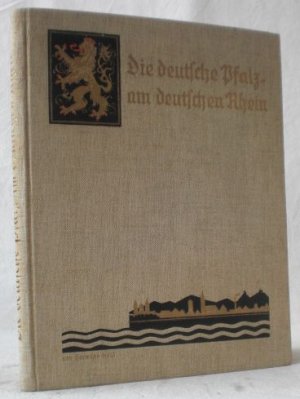 Die deutsche Pfalz am deutschen Rhein. Natur, Geschichte und Sage in Wort und Bild, erzählt von Hermann Kohl. Mit Bildbeigaben bedeutender pfälzischer […]