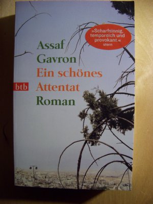 gebrauchtes Buch – Assaf Gavron – Ein schönes Attentat