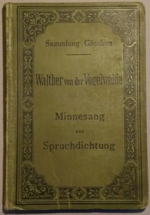 antiquarisches Buch – Walther von der Vogelweide – Minnesang und Spruchdichtung. Sammlung Göschen