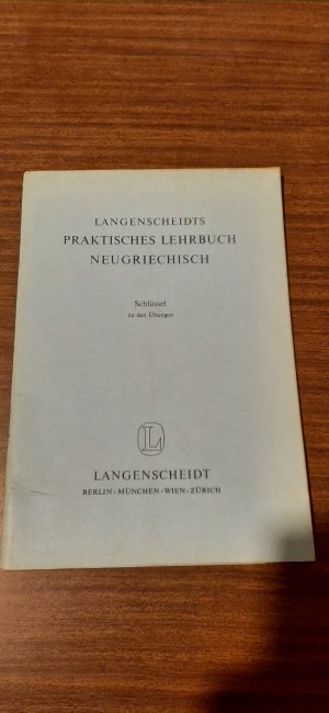 antiquarisches Buch – Langenscheidts praktisches Lehrbuch Neugriechisch. Schlüssel zu den Übungen.