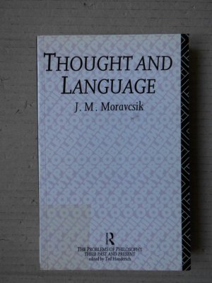 Thought and Language. (The Problems of Philosophy : Their Past and Present).