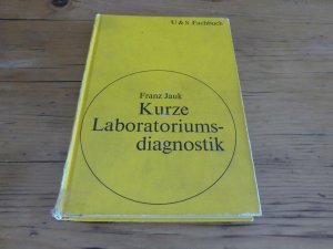 Kurze Laboratoriumsdiagnostik