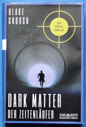 Dark Matter - Der Zeitläufer