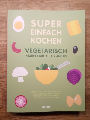 gebrauchtes Buch – ARNOULT E.A. – SUPER EINFACH KOCHEN VEGETARISCH