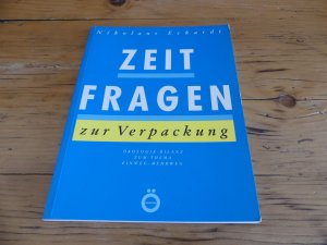 gebrauchtes Buch – Nikolaus Eckardt – Zeitfragen zur Verpackung