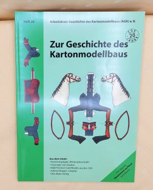 Zur Geschichte des Kartonmodellbaus   Heft 20   mit Reprint Hauptmann zu Pferd zum Bauen