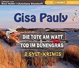 neues Hörbuch – Gisa Pauly – die Tote am Watt undTod im Dünengras 2 Sylt-Krimis