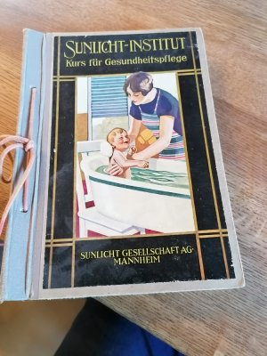 Sunlicht-Institut für Haushaltskunde Mannheim, Kurs für Gesundheitspflege, Hefte 1-12, um 1920