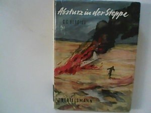 antiquarisches Buch – Bergius, C. C – Absturz in der Steppe