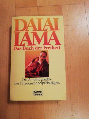 gebrauchtes Buch – Dalai Lama – Das Buch der Freiheit - Die Autobiographie des Friedensnobelpreisträgers