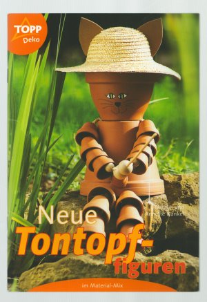 gebrauchtes Buch – Kunkel, Annette; Kunkel – Neue Tontopffiguren