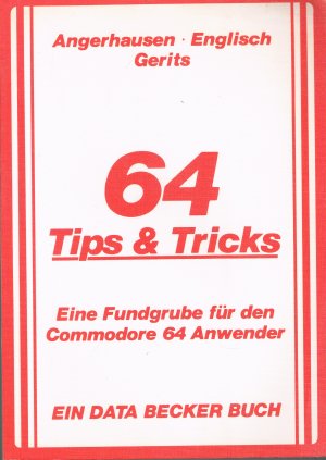 gebrauchtes Buch – Angerhausen, Lothar Englisch – 64 Tipps & Tricks – Eine Fundgrube für den C64 Anwender