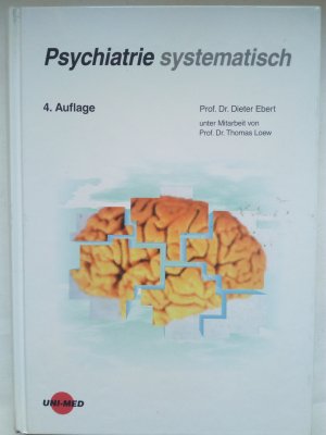 gebrauchtes Buch – Dieter Ebert – Psychiatrie systematisch