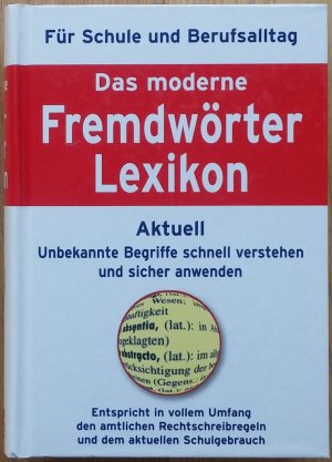 gebrauchtes Buch – Unbekannt – Das moderne Fremdwörterlexikon