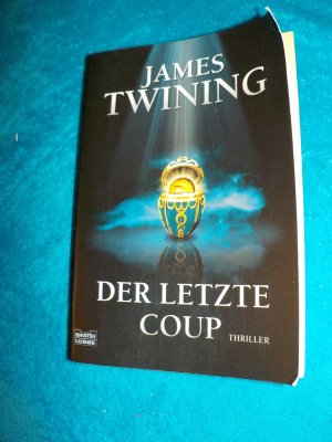 gebrauchtes Buch – James Twining – Der letzte Coup